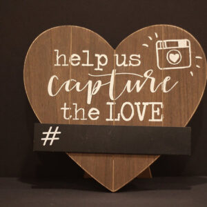 Capture the Love Heart Sign