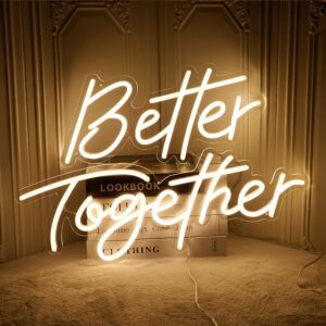Neon Sign "Better Together"